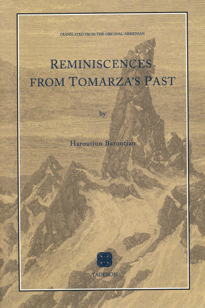 Reminiscenes From Tomarza's Past