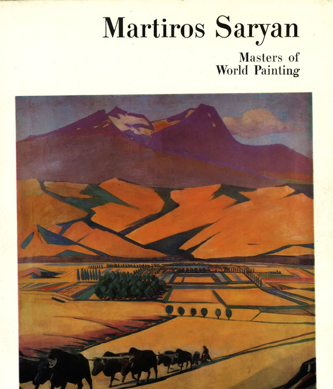 MARTIROS SARYAN: Masters of World Painting