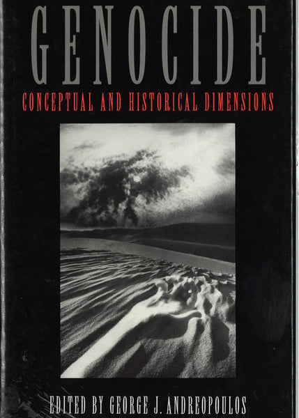 Genocide: Conceptual and Historical Dimensions