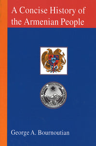CONCISE HISTORY OF THE ARMENIAN PEOPLE