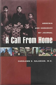 CALL FROM HOME: Armenia & Karabagh - My Journal