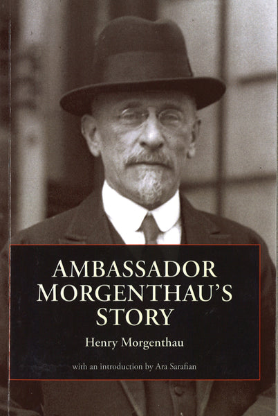 Ambassador Morgenthau's Story