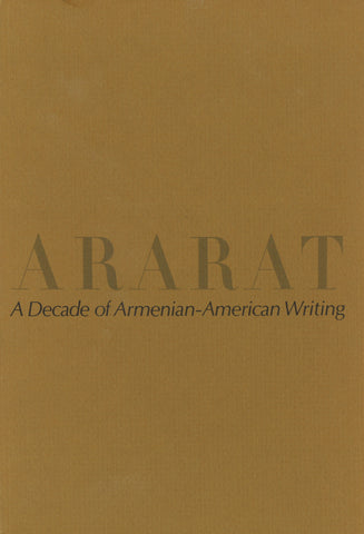 ARARAT: A Decade of Armenian-American Writing