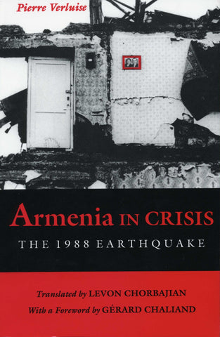 ARMENIA IN CRISIS: The 1988 Earthquake
