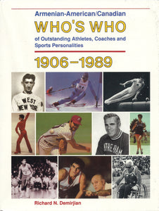 Armenian-American/Canadian Who's Who of Outstanding Athletes, Coaches and Sports Personalities 1906-1989