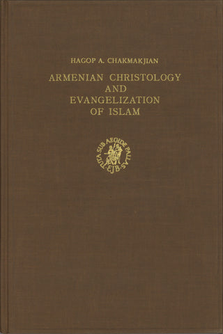 Armenian Christology and Evangelization of Islam