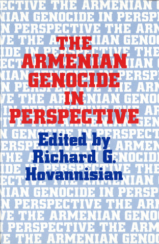 ARMENIAN GENOCIDE IN PERSPECTIVE, THE