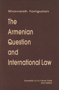 ARMENIAN QUESTION AND INTERNATIONAL LAW, THE