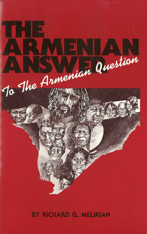 ARMENIAN ANSWER TO THE ARMENIA QUESTION
