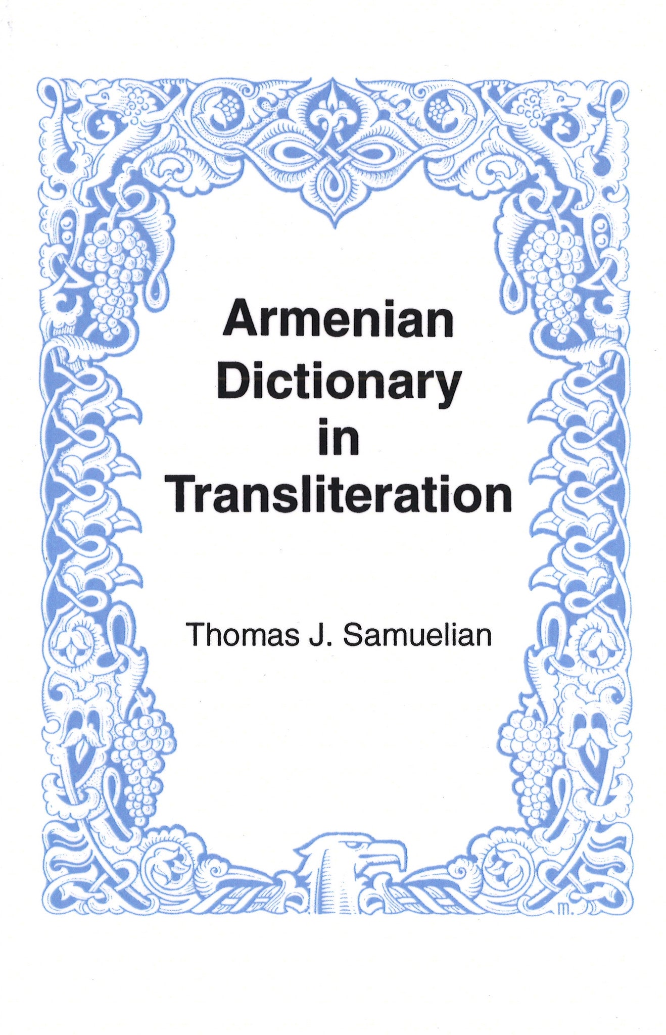 ARMENIAN DICTIONARY IN TRANSLITERATION: Western Pronunciation