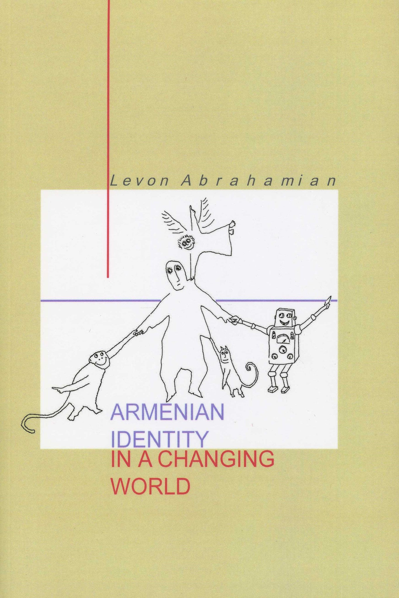 ARMENIAN IDENTITY IN A CHANGING WORLD