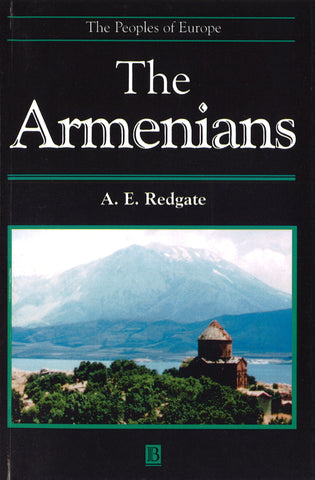 The ARMENIANS: The Peoples of Europe Series