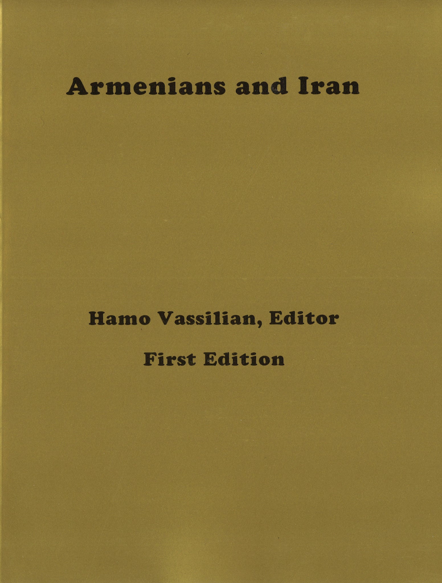 ARMENIANS AND IRAN