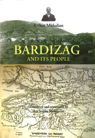 BARDIZAG AND ITS PEOPLE