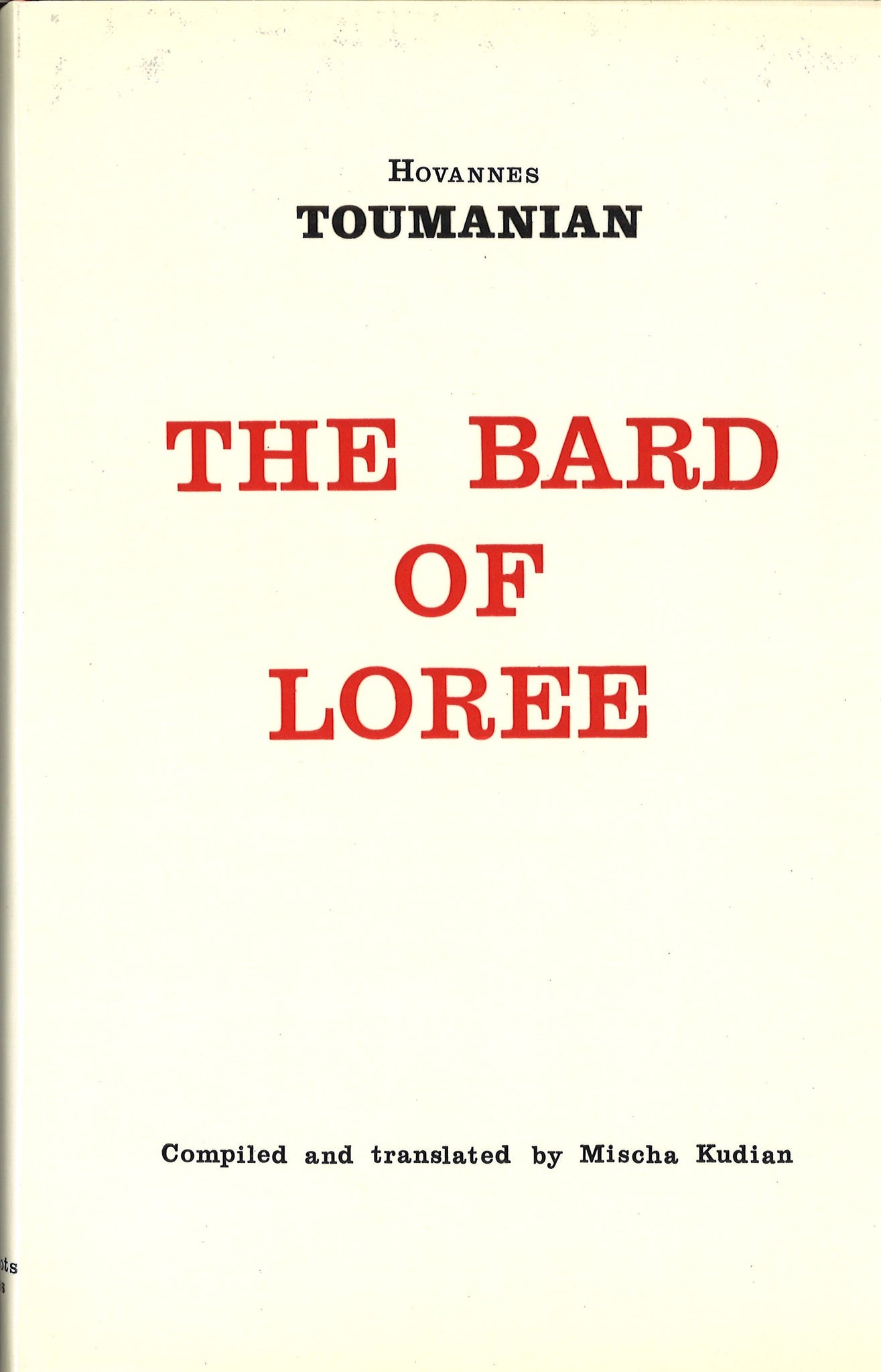 BARD OF LOREE: Selected Works of Hovannes Toumanian