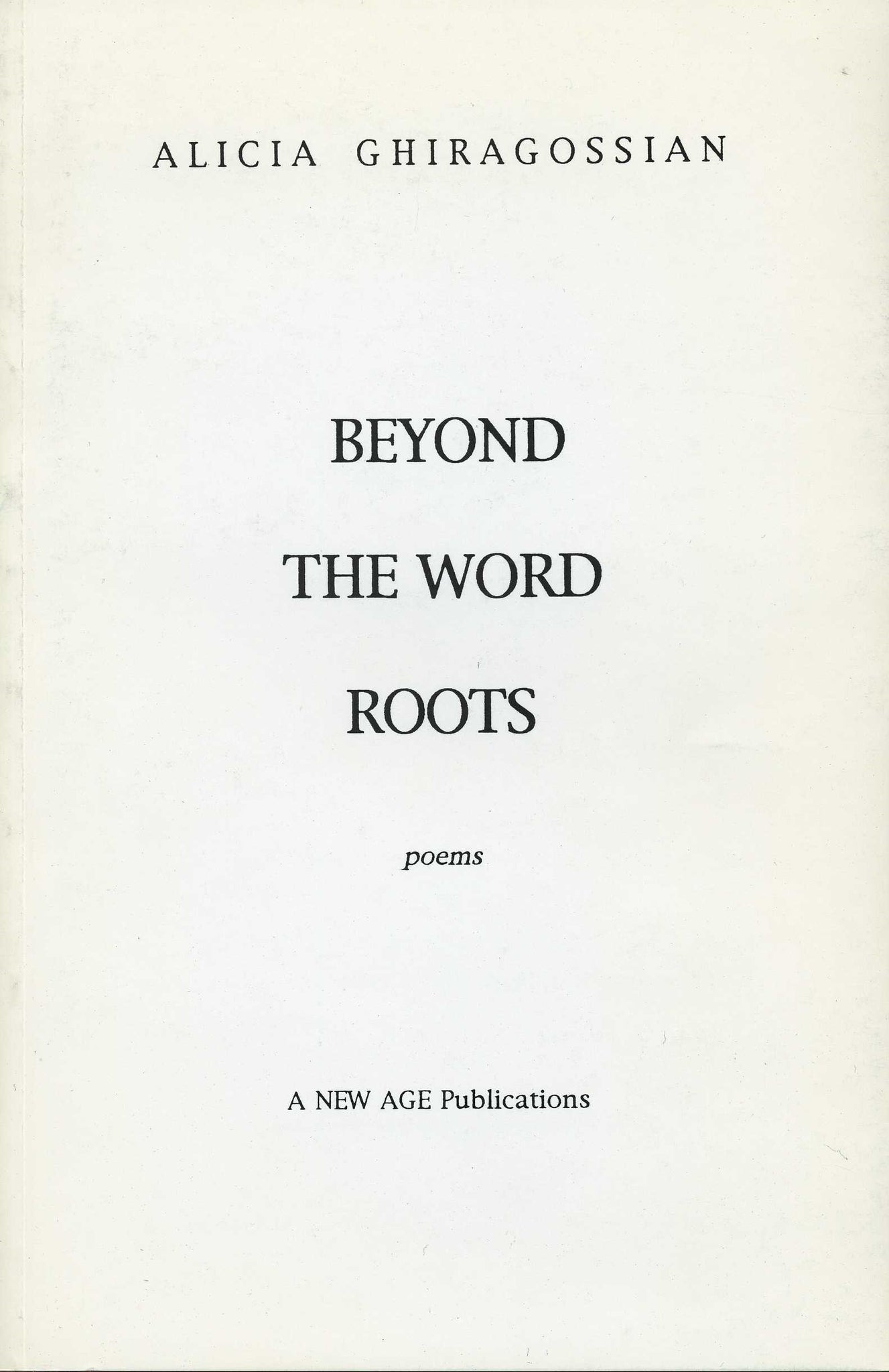 BEYOND THE WORD ROOTS