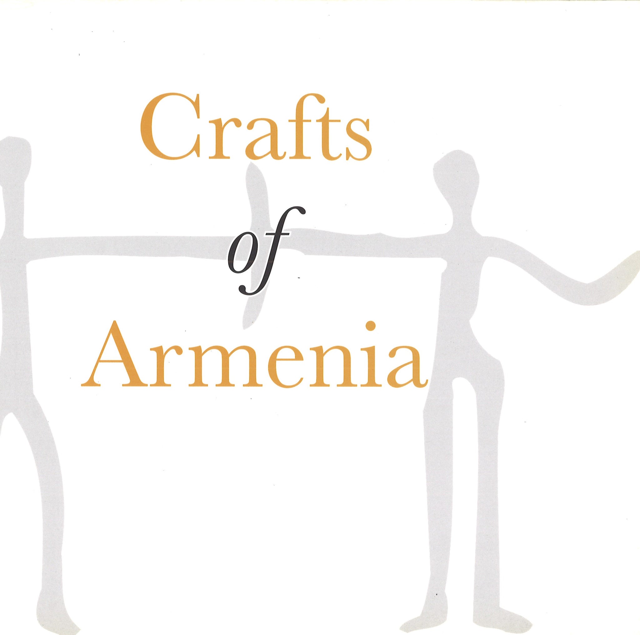 CRAFTS OF ARMENIA