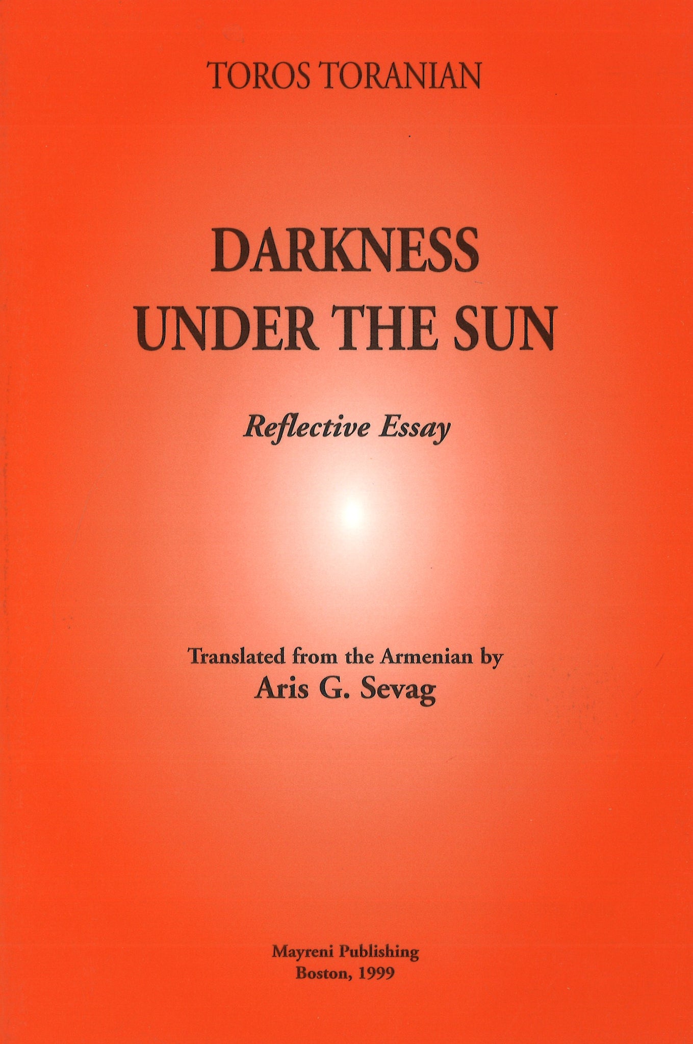 DARKNESS UNDER THE SUN: REFLECTIVE ESSAY