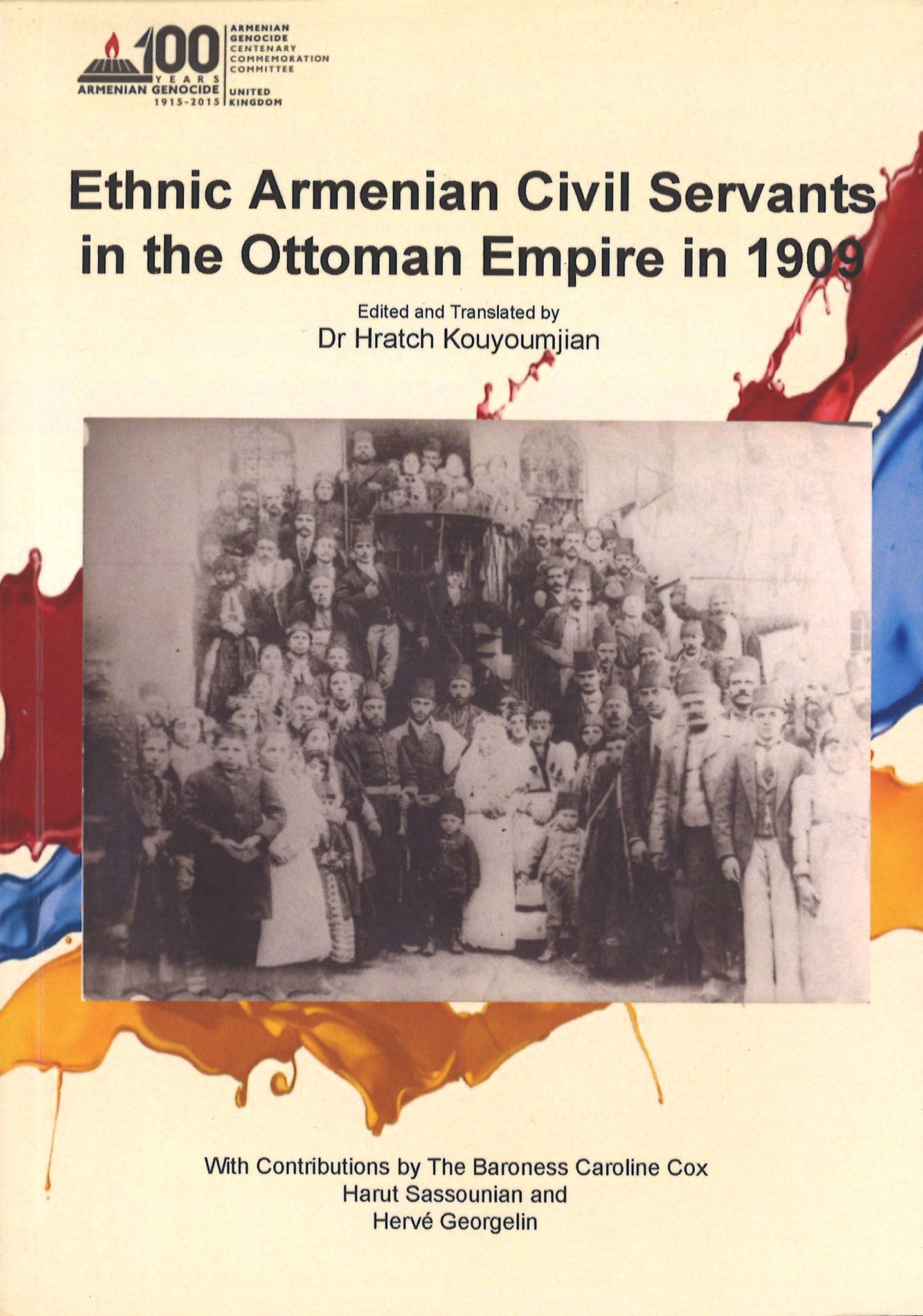 ETHNIC ARMENIAN CIVIL SERVANTS IN THE OTTOMAN EMPIRE IN 1909