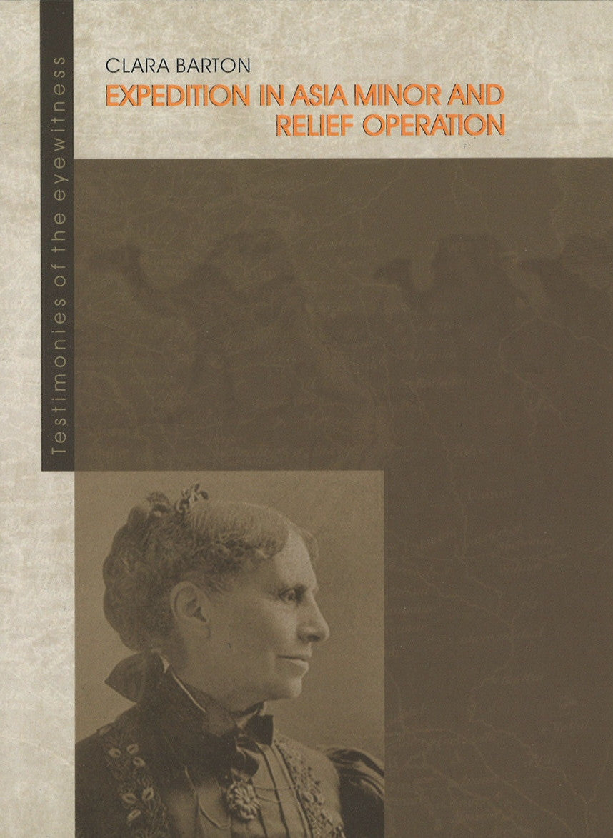 EXPEDITION IN ASIA MINOR AND RELIEF OPERATION