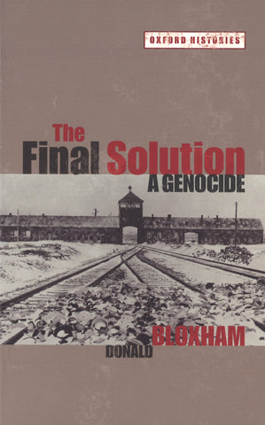 FINAL SOLUTION, THE:  A GENOCIDE