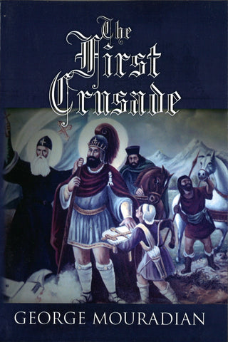 FIRST CRUSADE, THE