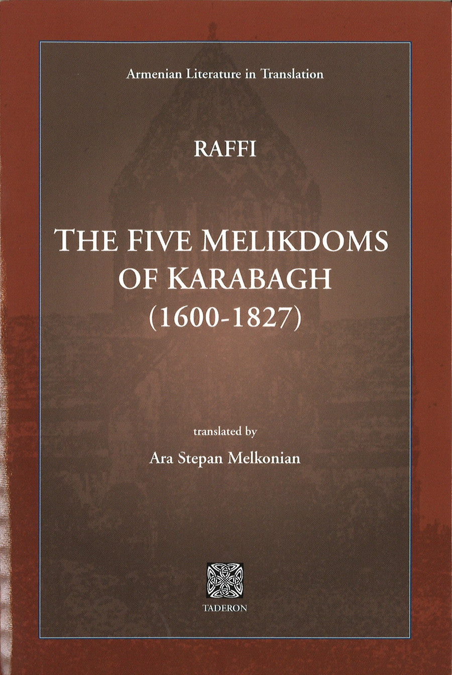 FIVE MELIKDOMS OF KARABAGH (1600-1827)