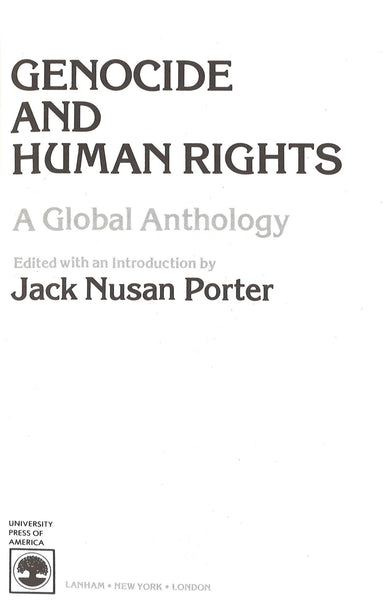 GENOCIDE AND HUMAN RIGHTS: A GLOBAL ANTHOLOGY