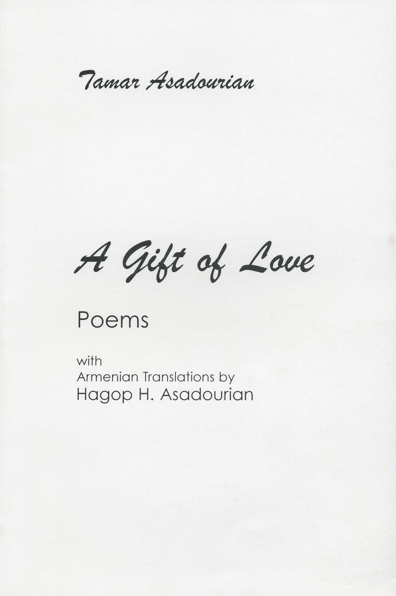 GIFT OF LOVE: Poems