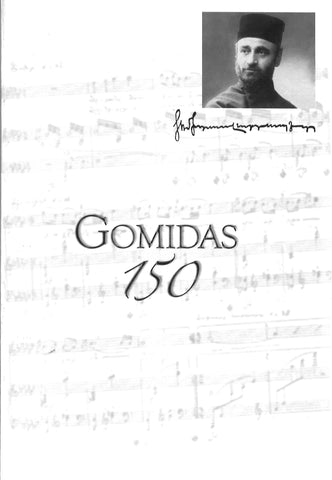 GOMIDAS 150  ~ Կոմիտաս 150