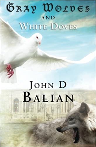 GRAY WOLVES AND WHITE DOVES