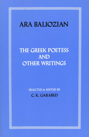 GREEK POETESS AND OTHER WRITINGS, THE