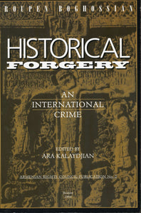 HISTORICAL FORGERY: An International Crime