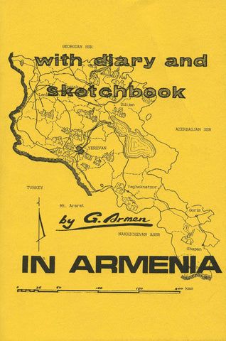 IN ARMENIA WITH DIARY AND SKETCHBOOK