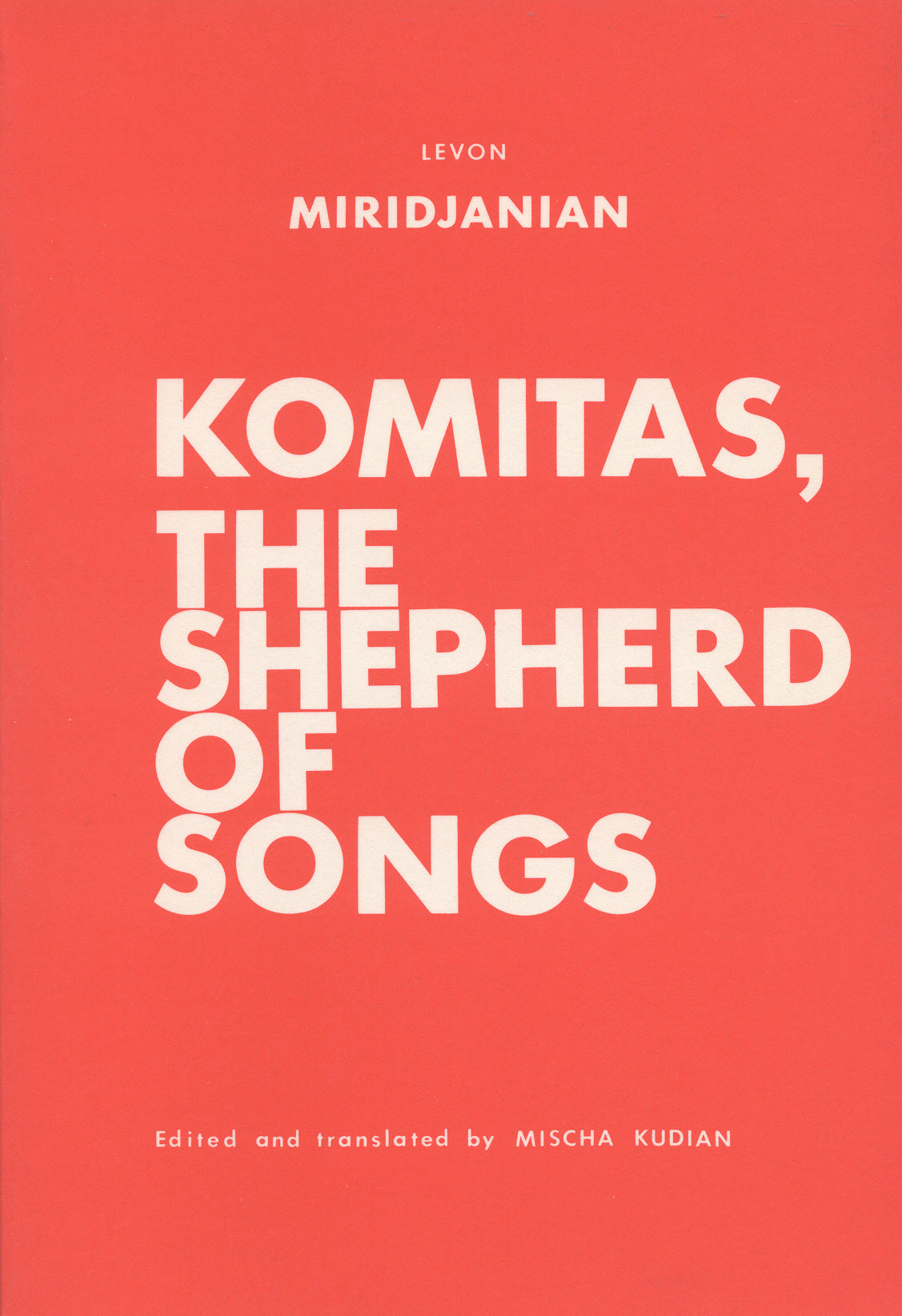 KOMITAS, THE SHEPHERD OF SONGS