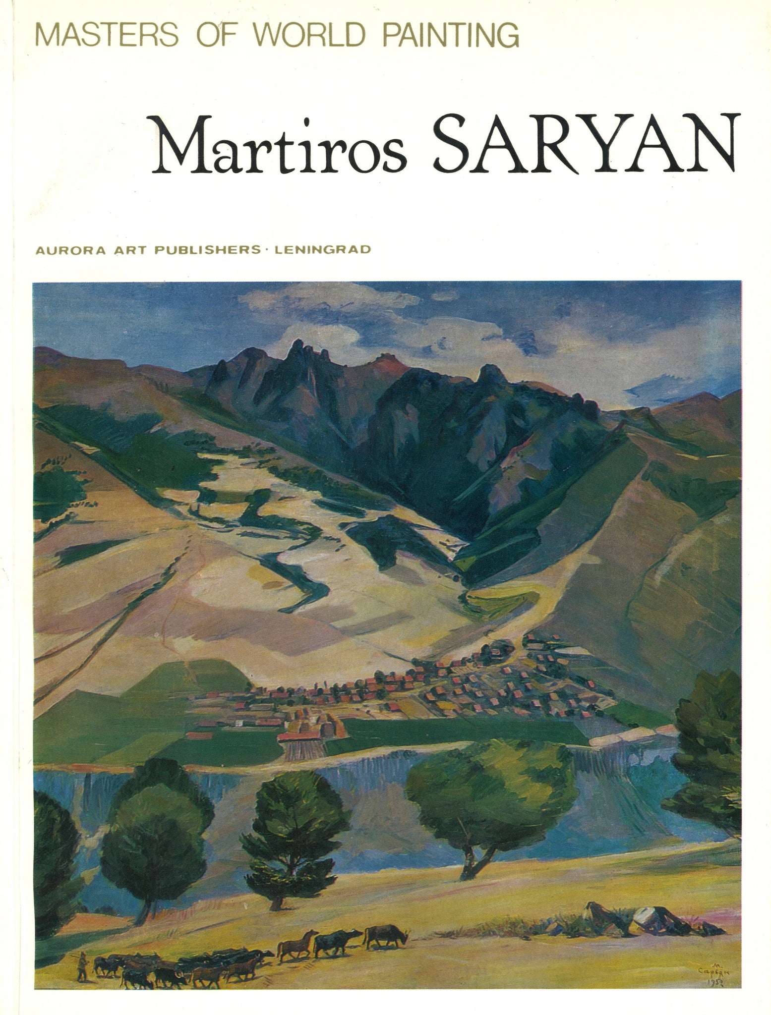 MARTIROS SARYAN: Masters of World Painting