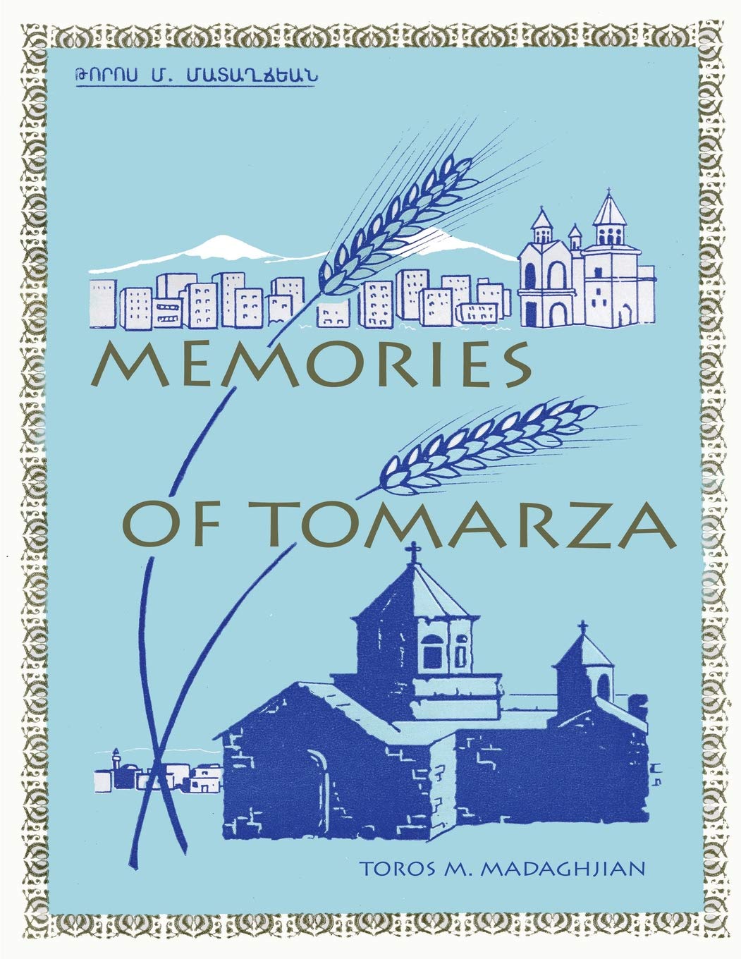 MEMORIES OF TOMARZA