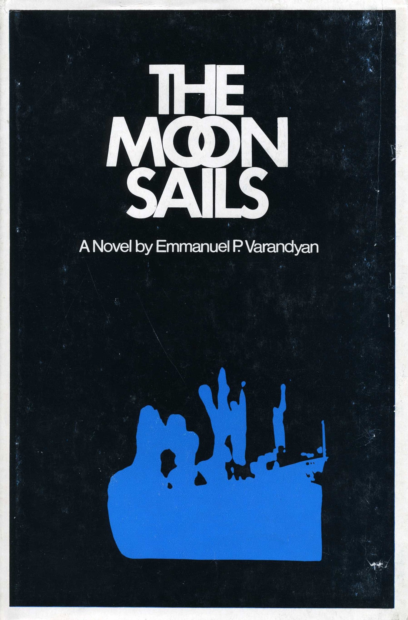 MOON SAILS, THE: A Novel