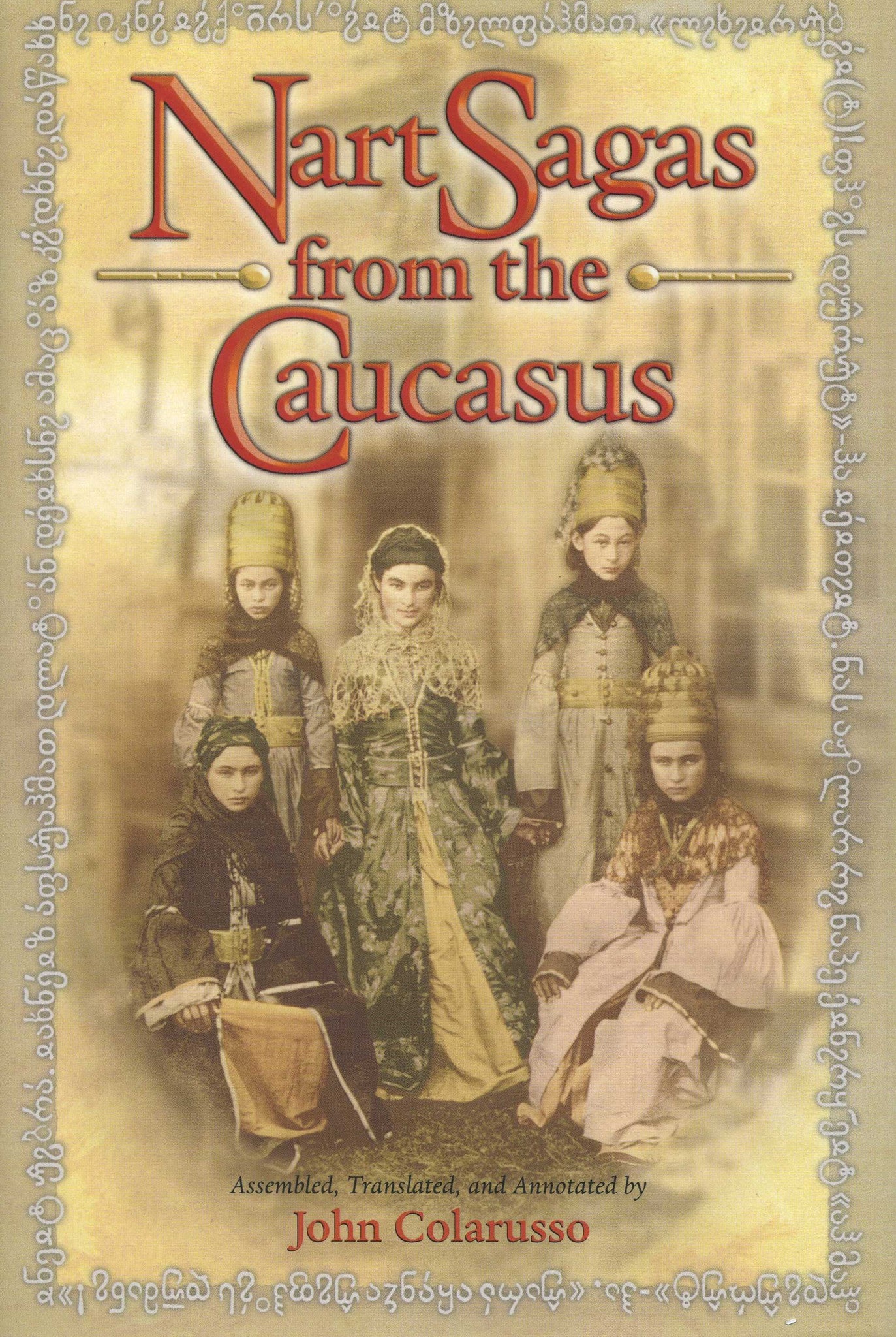 NART SAGAS FROM THE CAUCASUS