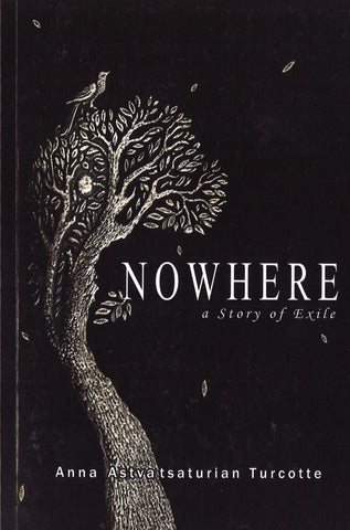NOWHERE: A Story of Exile