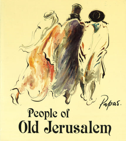 PEOPLE OF OLD JERUSALEM