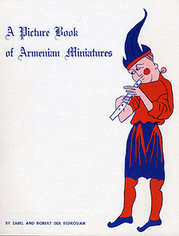 Picture Book of Armenian Miniatures