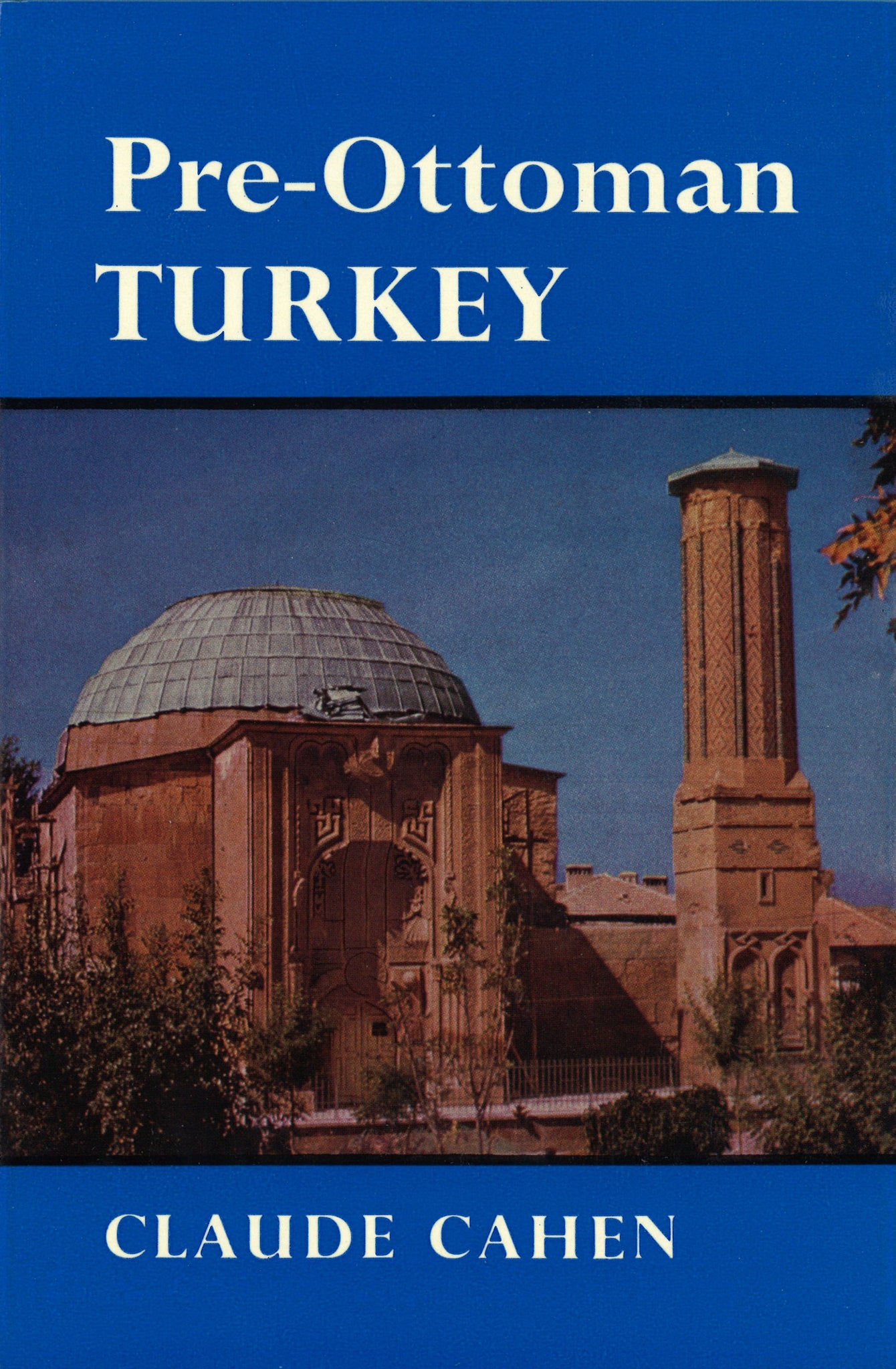 PRE-OTTOMAN TURKEY, CIRCA 1071-1330
