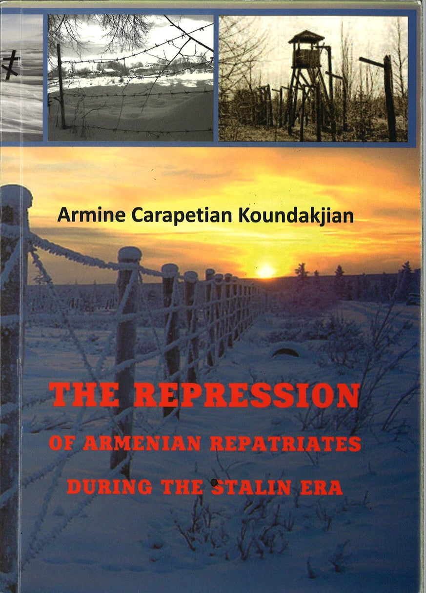 REPRESSION OF ARMENIAN REPATRIATES DURING THE SATLIN ERA
