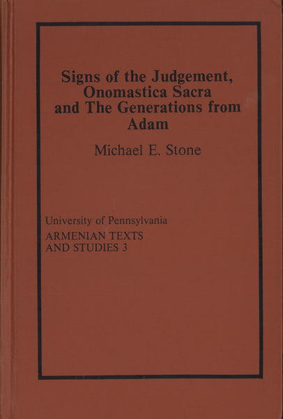 SIGNS OF THE JUDGEMENT, ONOMASTICA SACRA AND THE GENERATIONS FROM ADAM