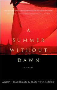 SUMMER WITHOUT DAWN, A