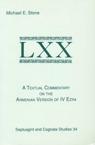 TEXTUAL COMMENTARY ON THE ARMENIAN VERSION OF IV EZRA