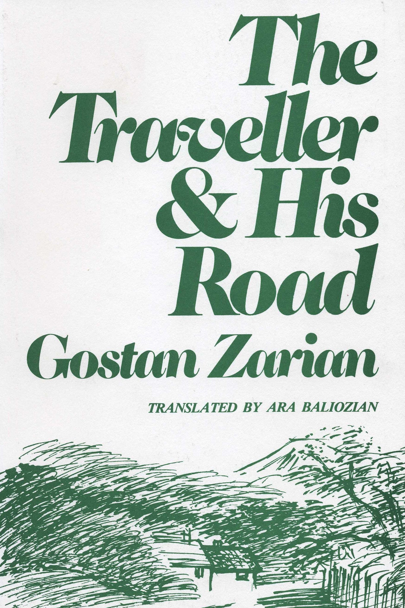 TRAVELLER AND HIS ROAD, THE