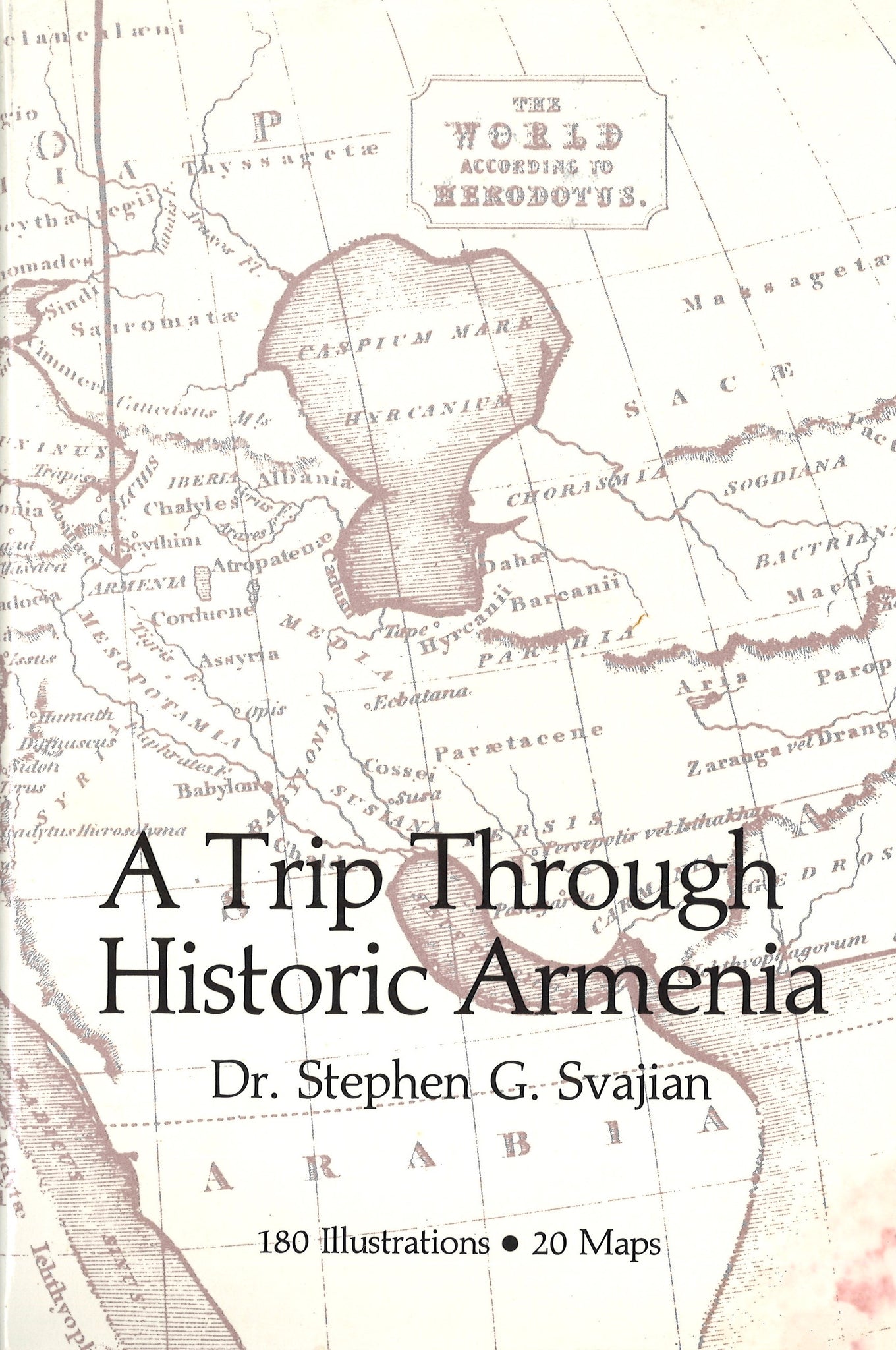 TRIP THROUGH HISTORIC ARMENIA