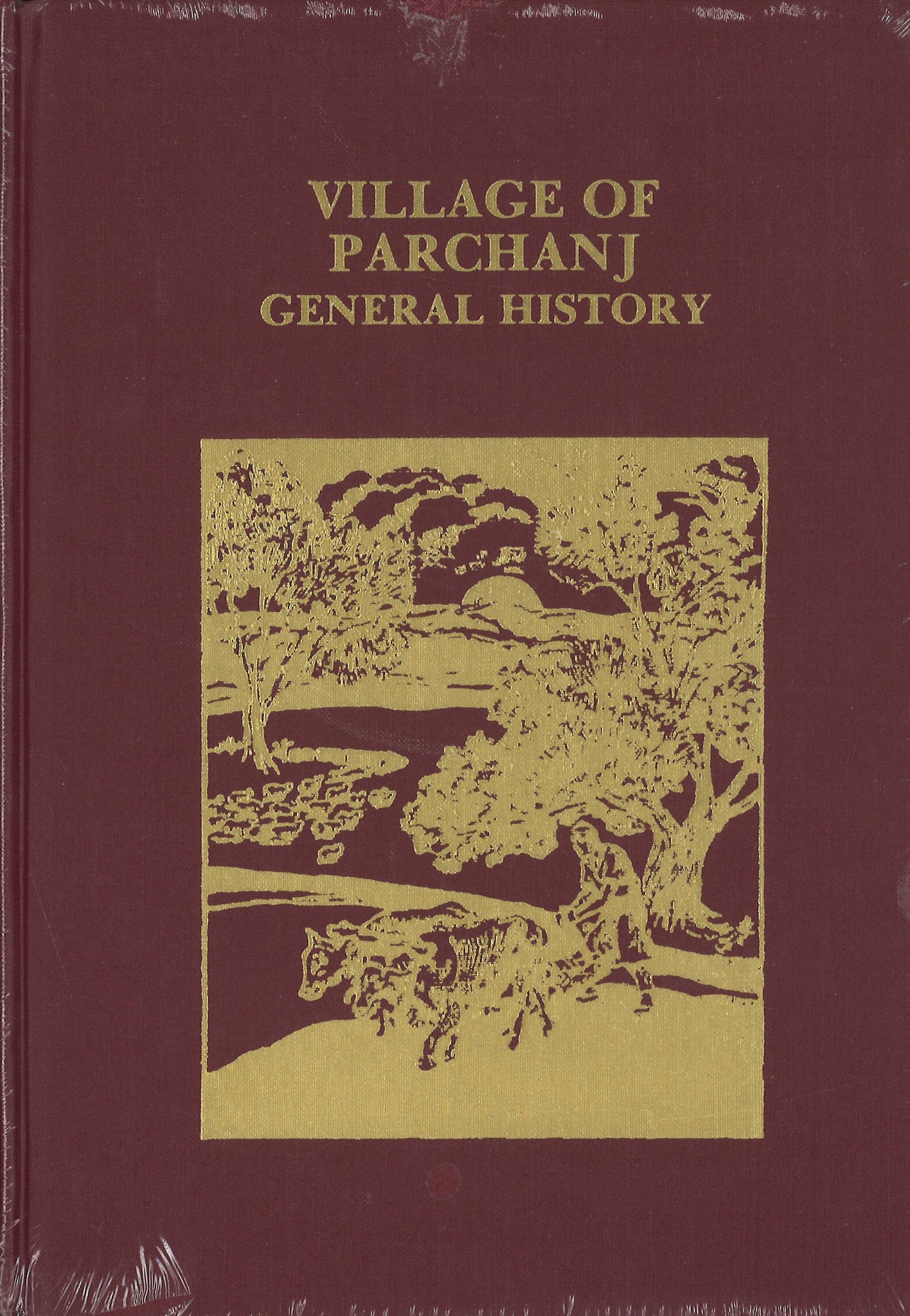 VILLAGE OF PARCHANJ GENERAL HISTORY (1600-1937)